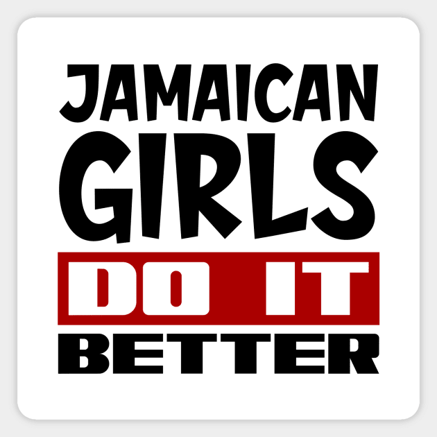 Jamaican girls do it better Sticker by colorsplash